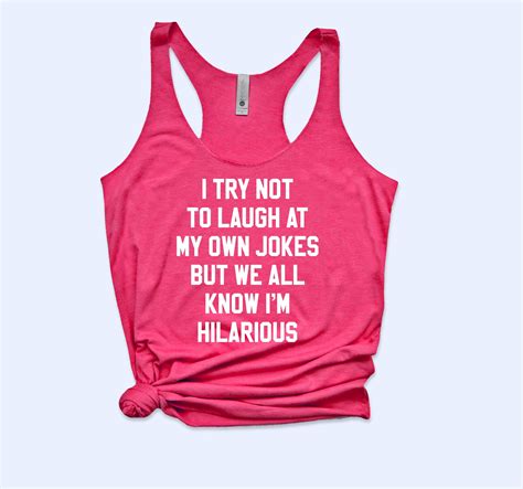 hilarious tank tops|funny tank tops for women.